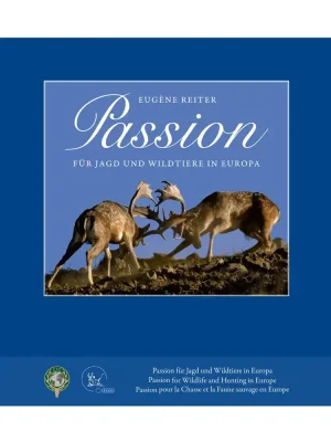 Kosmos Buch: Passion für Jagd und Wildtiere in Europa Saisonangebot