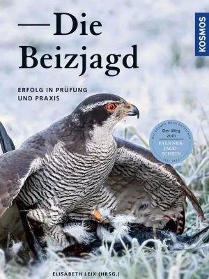 Die Beizjagd - Buch - Elisabeth Leix Top-Angebot