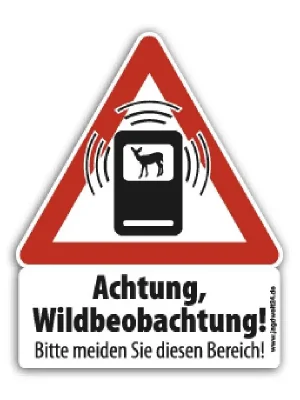 Neu Warnschild "Achtung Wildbeobachtung" Groß